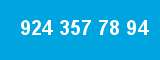 924 357 78 94